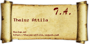 Theisz Attila névjegykártya